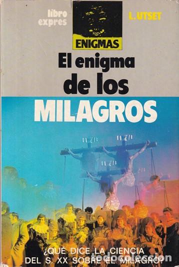 Libros: El enigma de los milagros - L. Utset - Foto 1