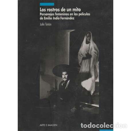 Libros: Los rostros de un mito - Tu&ntilde;&oacute;n, Julia - Foto 1