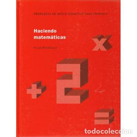 Libros: Haciendo matem&aacute;ticas 2 - Pilar Rodr&iacute;guez - Foto 1