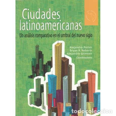 B&uuml;cher: Ciudades latinoamericanas. Un an&aacute;lisis comparativo en el umbral del nuevo siglo - VV.AA