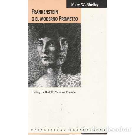Libros: Frankenstein o el moderno Prometeo - Shelley, Mary - Foto 1