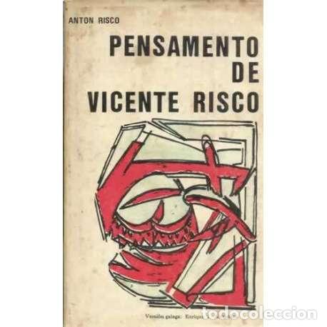 Libros: Pensamento de Vicente Risco - Risco, Ant&oacute;n (Ant&oacute;n Mart&iacute;nez Risco Fern&aacute;ndez) - Foto 1