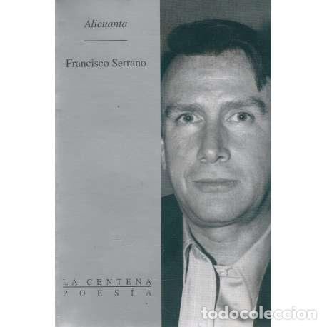 Libros: Alicuanta - Serrano, Francisco - Foto 1