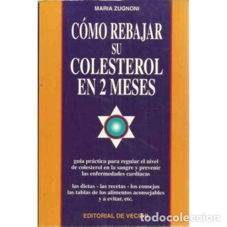 Libros: C&oacute;mo rebajar su colesterol en 2 meses - Zugnoni, Mar&iacute;a - Foto 1