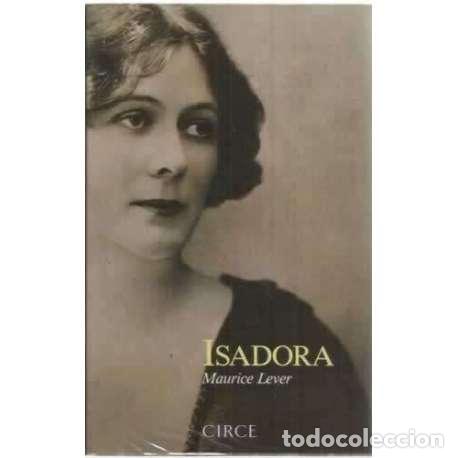 Libros: Isadora - Lever, Maurice - Foto 1