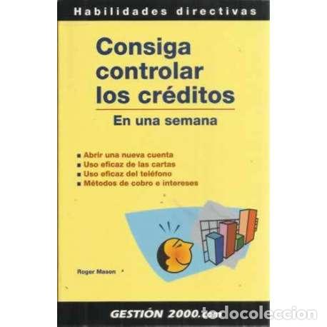 Libros: Consiga controlar los cr&eacute;ditos en una semana - Roger Mason - Foto 1
