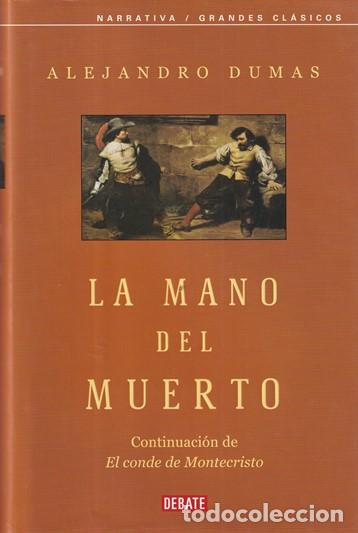 Libros: La mano del muerto - Alejandro Dumas - Foto 1