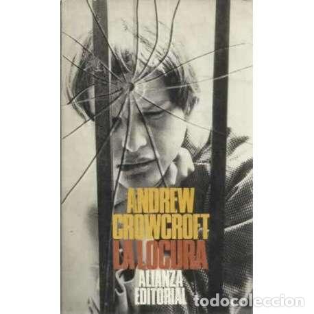 Libros: La locura - Crowcroft, Andrew - Foto 1