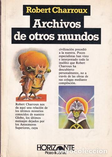 Libros: Archivos de otros mundos - Robert Charroux - Foto 1