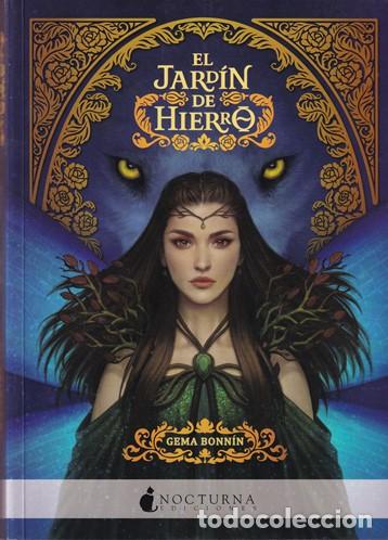 Libros: El jard&iacute;n de hierro - Gema Bonn&iacute;n - Foto 1