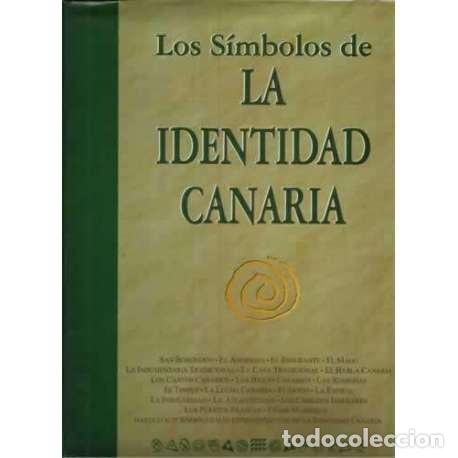 Libros: Los s&iacute;mbolos de la identidad canaria - VV. AA. - Foto 1