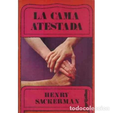 Libros: La cama atestada - Sackerman, Henry - Foto 1