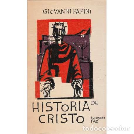 Libros: Historia de Cristo - Papini, Giovanni - Foto 1