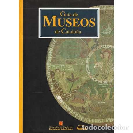 Libros: Gu&iacute;a de museos de Catalu&ntilde;a - Generalitat de Catalunya - Foto 1