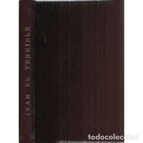 Libros: Iv&aacute;n el terrible - Vallotton, Henry - Foto 1