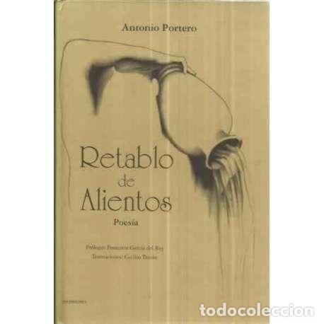 Libros: Retablo de alientos - Portero, Antonio - Foto 1