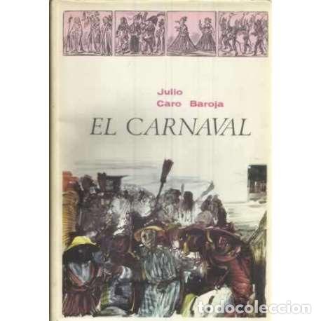 Libros: El Carnaval - Caro Baroja, Julio - Foto 1