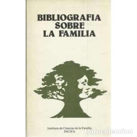 Libros: Bibliograf&iacute;a sobre la familia - VV.AA - Foto 1