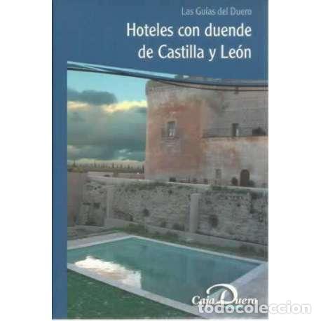 Libros: Hoteles con duende de Castilla y Le&oacute;n - VV.AA - Foto 1