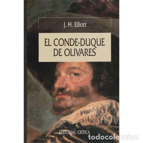 Libros: El Conde-Duque de Olivares - J. H Elliott - Foto 1