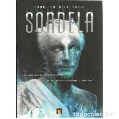 Libros: Sondela - Mart&iacute;nez, Rodolfo - Foto 1