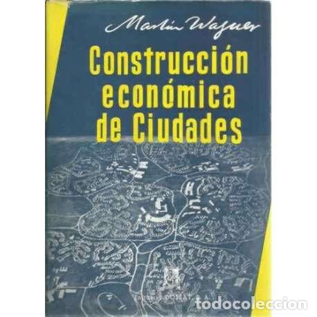 Libros: Construcci&oacute;n econ&oacute;mica de ciudades - Wagner, Mart&iacute;n