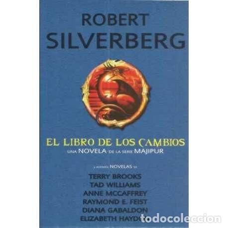 Libros: El libro de los cambios - Robert Silverberg - Foto 1