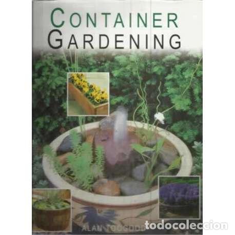 Libros: Container gardening - Toogood, Alan - Foto 1