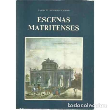 Libros: Escenas matritenses - de Mesonero Romanos, Ram&oacute;n - Foto 1