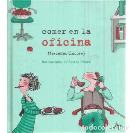 Libros: Comer en la oficina - Cucurny, Mercedes - Foto 1