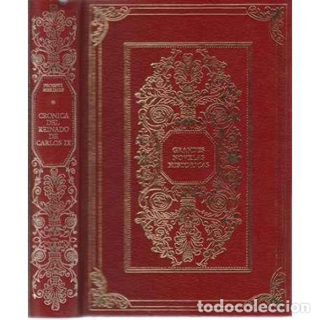 Libros: Cr&oacute;nica del reinado de Carlos IX - Merim&eacute;e, Pr&oacute;spero - Foto 1