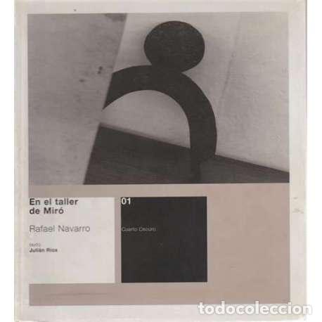 Libros: En el taller de Mir&oacute; - Navarro, Rafael - Foto 1