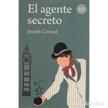 Libros: El agente secreto - Joseph Conrad - Foto 1