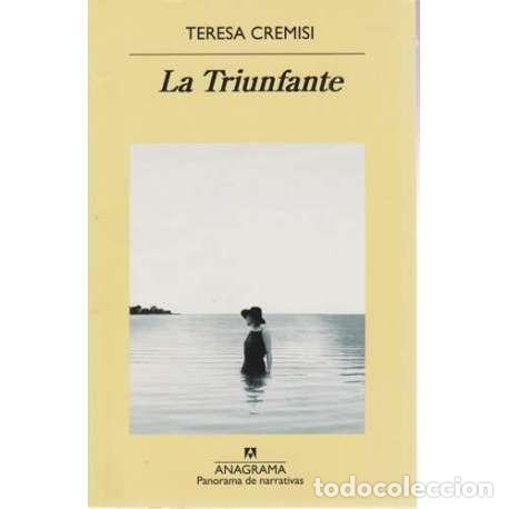 Libros: La triunfante - Teresa Cremisi - Foto 1