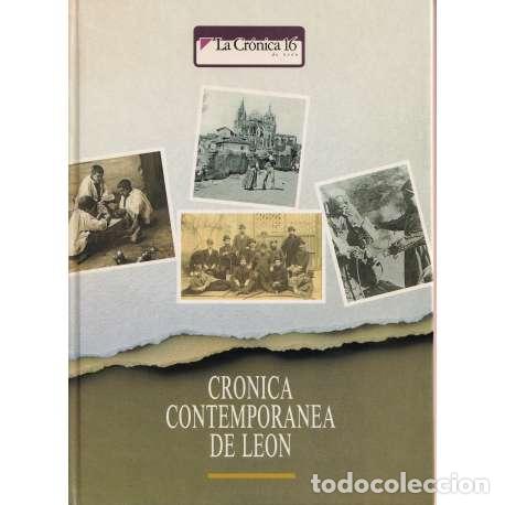 Libros: Cr&oacute;nica Contempor&aacute;nea de Le&oacute;n - VV. AA. - Foto 1