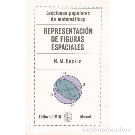 Libros: Representaci&oacute;n de figuras espaciales - N. M. Beskin - Foto 1