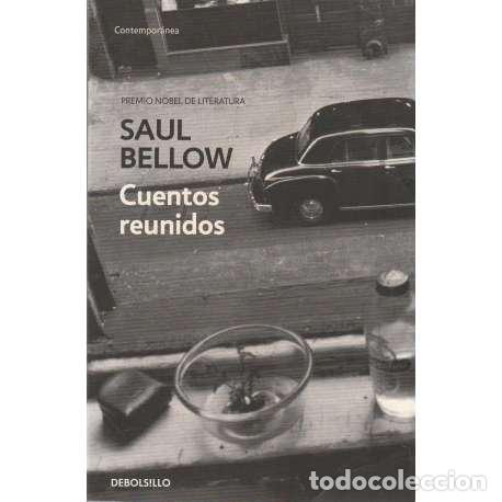 Libros: Cuentos reunidos - Saul Bellow - Foto 1