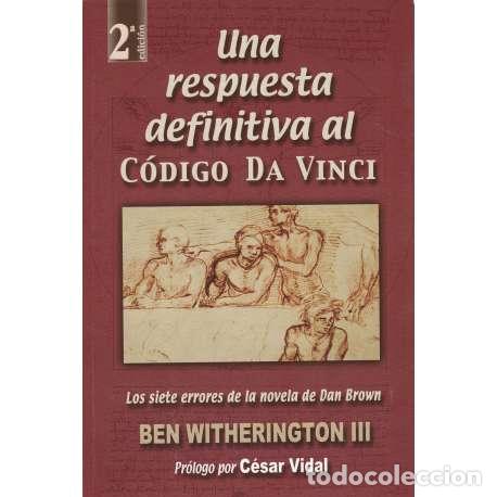 Libros: Una respuesta definitiva al C&oacute;digo Da Vinci - Witherington III, Ben - Foto 1