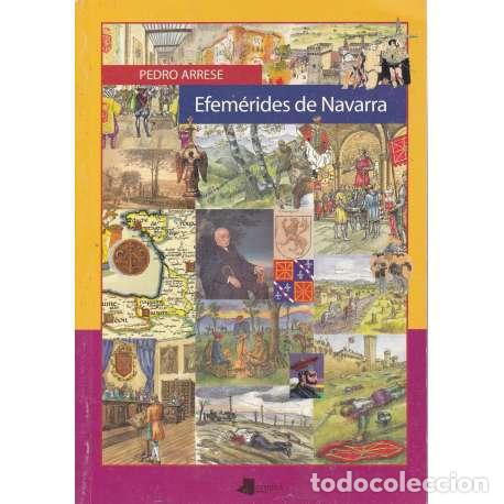 Libros: Efem&eacute;rides de Navarra - Arrese, Pedro - Foto 1