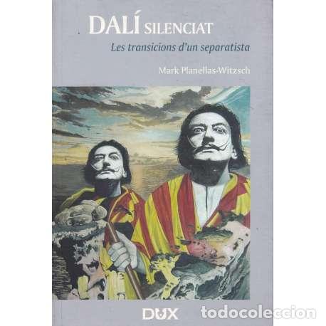 Libros: Dal&iacute; Silenciat - Planellas Witzsch, Mark - Foto 1