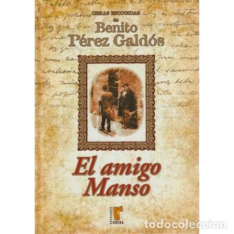 Libros: El amigo Manso - Benito P&eacute;rez Gald&oacute;s - Foto 1