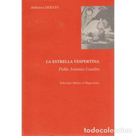 Libros: La estrella vespertina - Pablo Antonio Cuadra - Foto 1