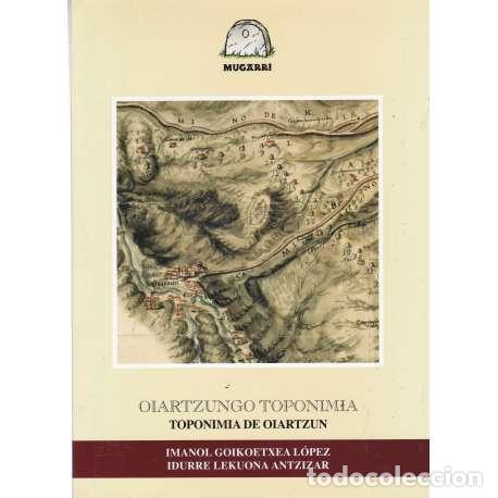 Libros: Toponimia de Oiartzun - Goikoetxea, Imanol - Foto 1