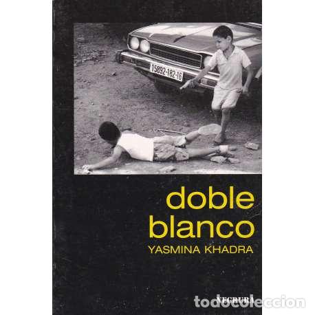 Libros: Doble blanco - Khadra, Yasmina - Foto 1