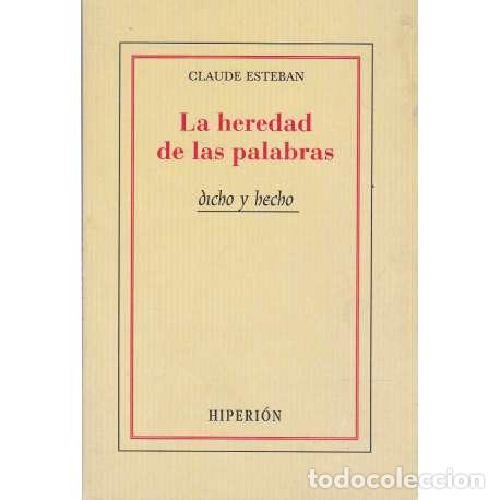 Libros: La heredad de las palabras - Esteban, Claude - Foto 1