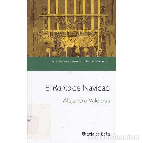 Libros: El Ramo de Navidad - Valderas, Alejandro - Foto 1