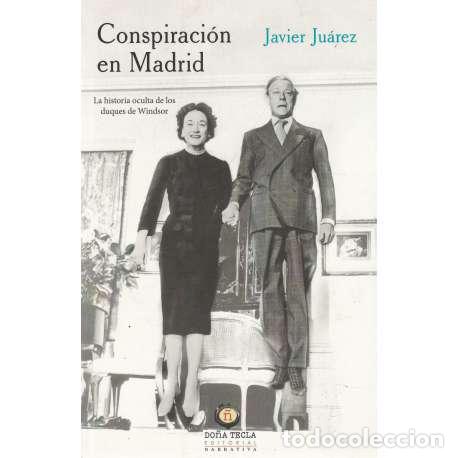 Libros: Conspiraci&oacute;n en Madrid - Javier Ju&aacute;rez - Foto 1