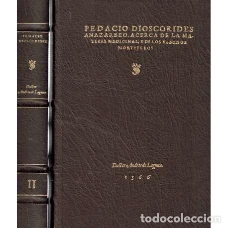 Libros: Pedacio Dioscorides. Vol. I y II. 2 Tomos - Facs&iacute;mil de la ed. 1566 - Foto 1
