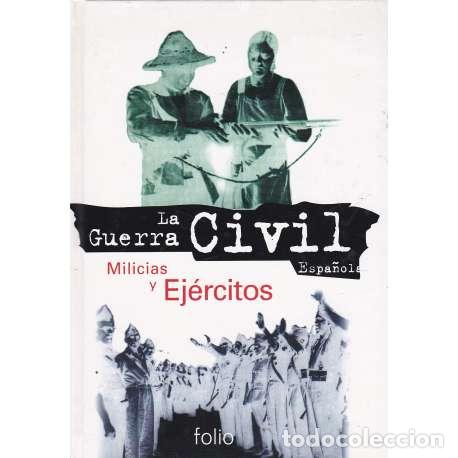 Libros: Milicias y ej&eacute;rcitos - VV. AA. - Foto 1