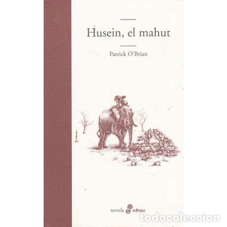 Libros: Husein, el mahut - OBrian, Patrick - Foto 1